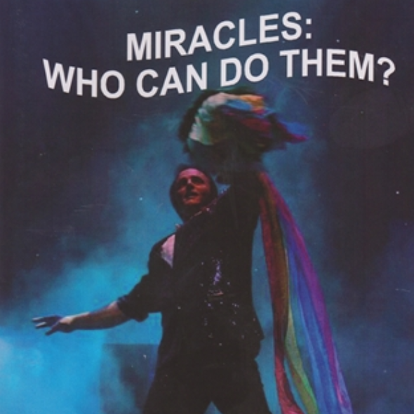 Miracles.  Who Can Do Them?  (Book). LESS THAN 10 LEFT!
