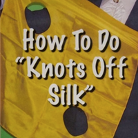 Knots Off Silk DVD