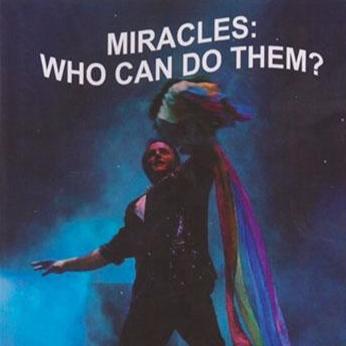 Miracles Who Can Do Them? Download